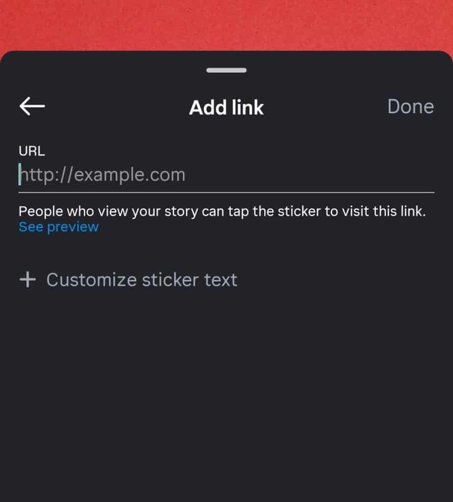 Screenshot of the Instagram “Add link” screen displaying a sample URL field and the option to customize sticker text.